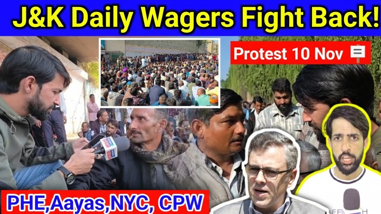 🔥 J&K Daily Wagers Massive Protest | Omar Abdullah Big Statement | PHE,Aayas,NYC,CPW Latest Update