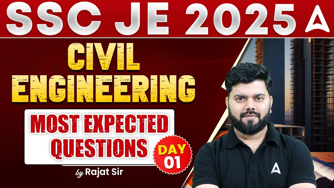 SSC JE 2025 Civil | Most Expected Questions Day 1 | SSC JE Civil Engineering Practice by Rajat Sir