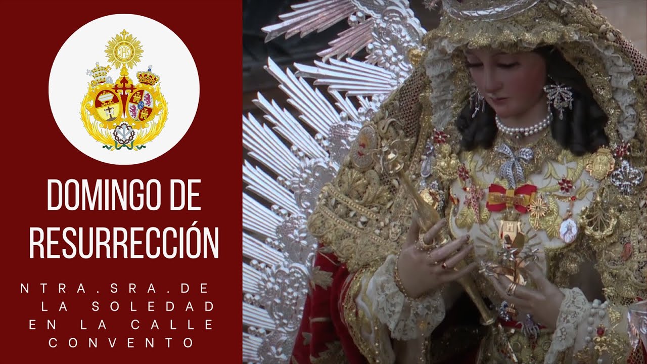 Nuestra Señora de la Soledad por la calle Convento. Domingo de Resurrección 2023 en Castilleja