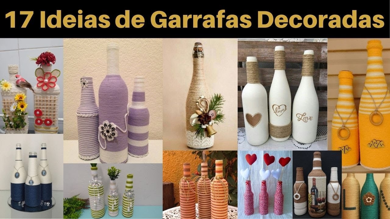 17 Ideias de Artesanato com Garrafa de Vidro Decorada com Barbante