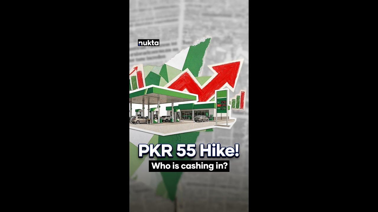 Petrol price in Pakistan increased by PKR 55 | Who profits from the fuel price hike?