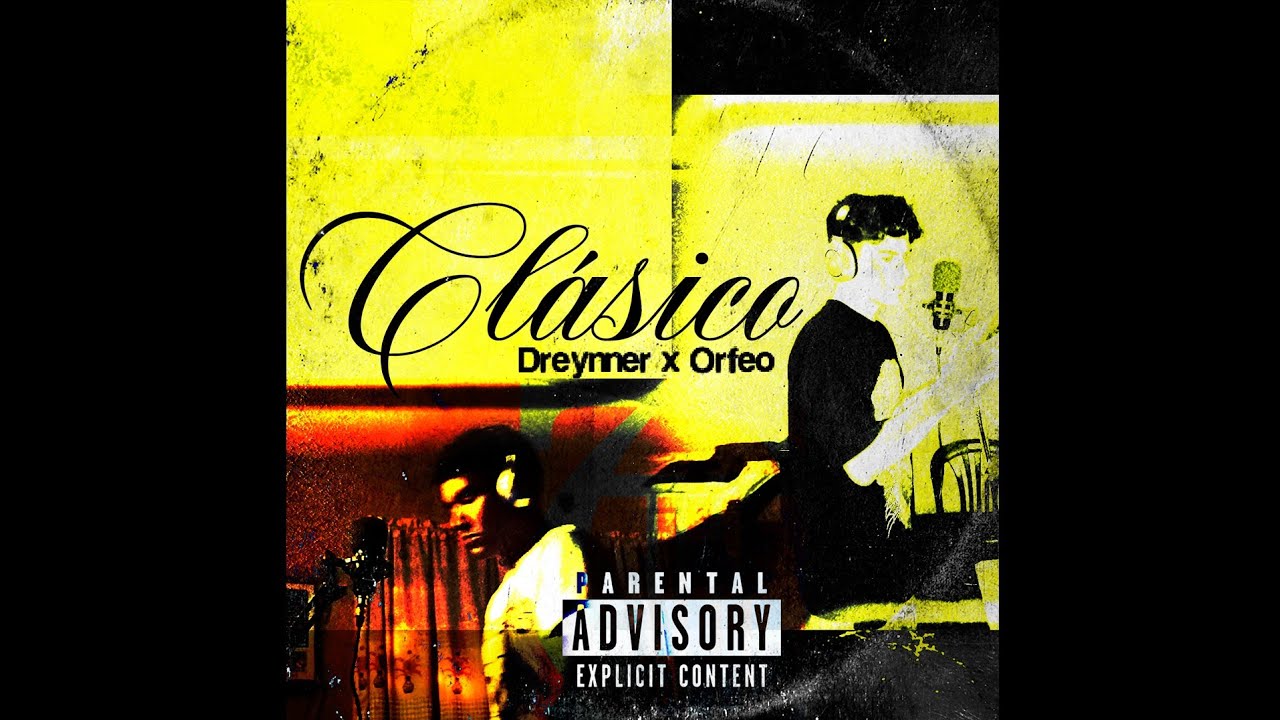 Clásico - Dreynner x Orfeo (Official Audio)