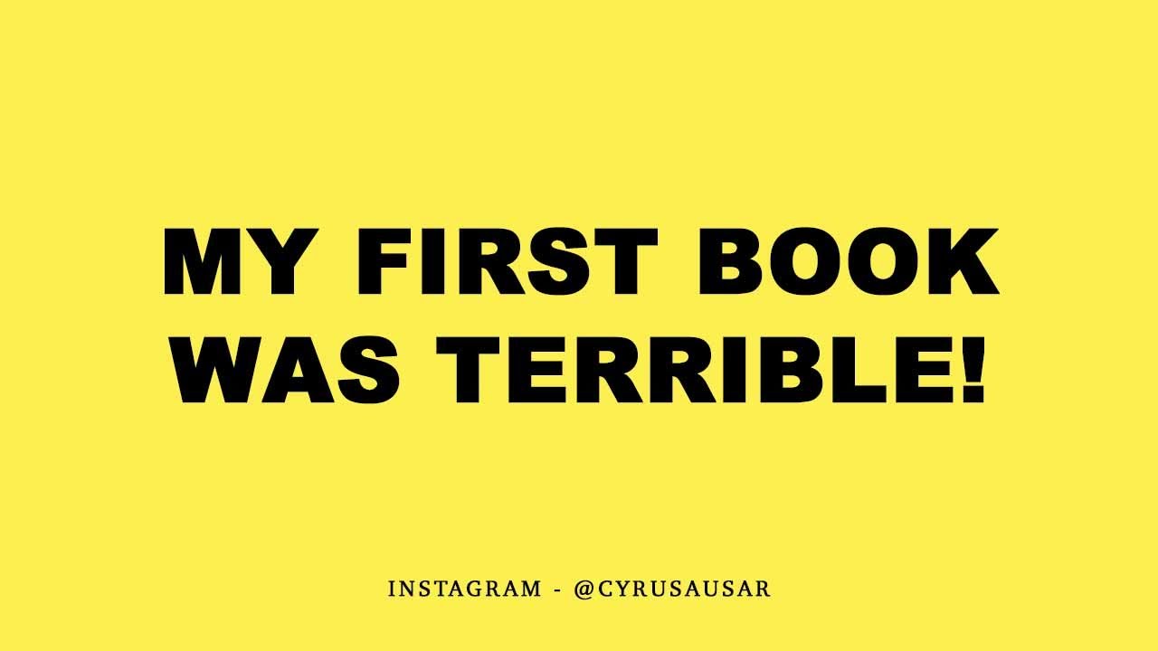 The First Book I Wrote was Terrible | @CyrusAusar
