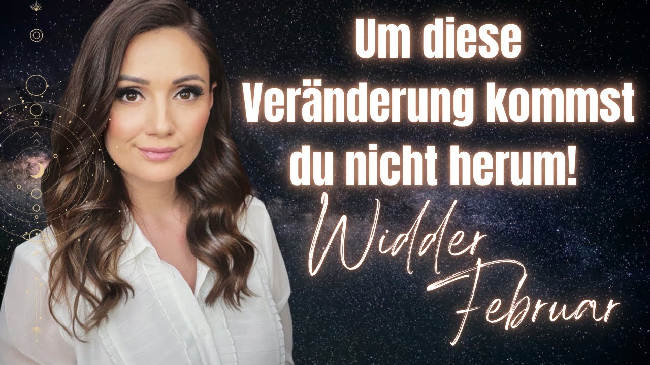 WIDDER FEBRUAR ♈ Um diese Veränderung kommst du nicht herum! Lenormand & Tarot