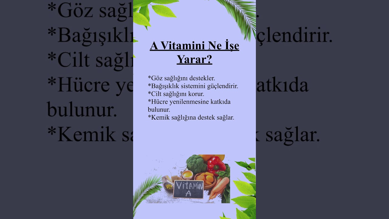 A Vitamini Ne İşe Yarar? Sağlıklı Yaşam l #AVitamini #CiltBakımı, #G&ouml;zSağlığı #Vitamin #Beslenme