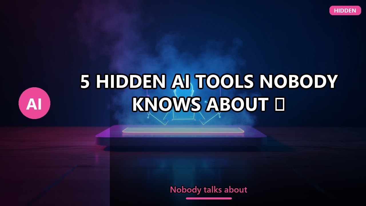 5 Hidden AI Tools Nobody Knows About 🤫