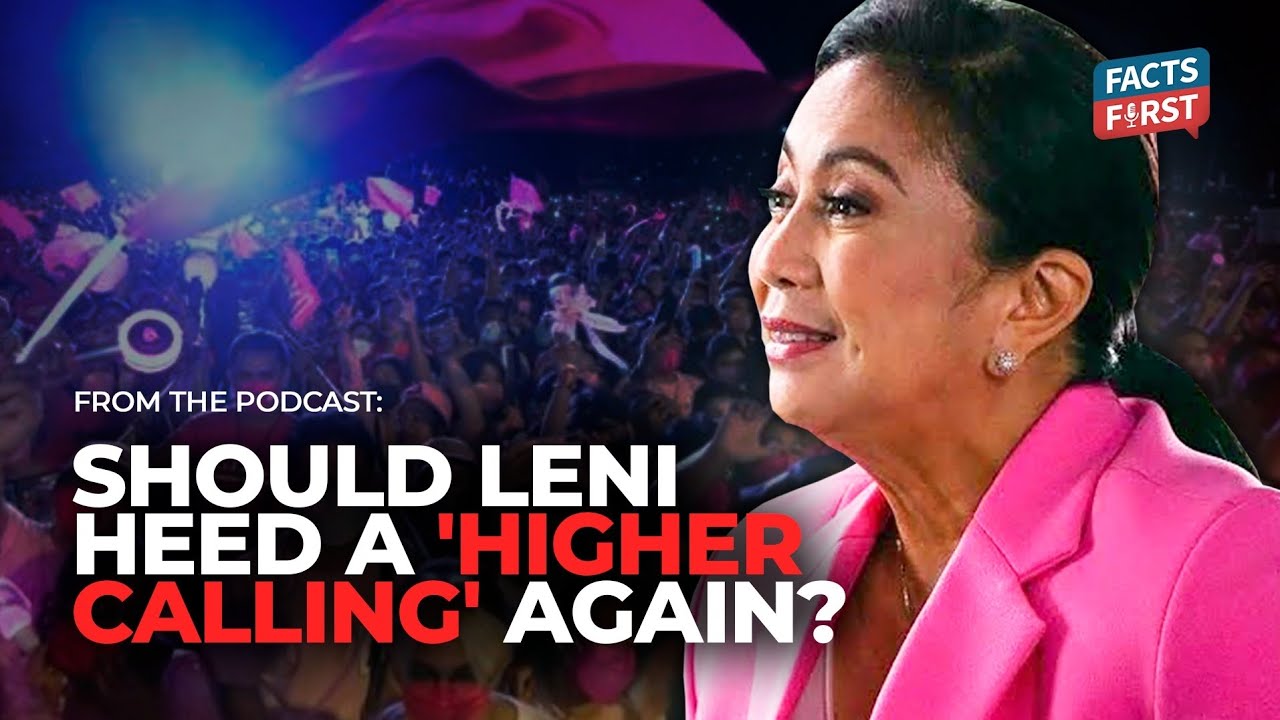 What will convince Leni Robredo to run again for president?