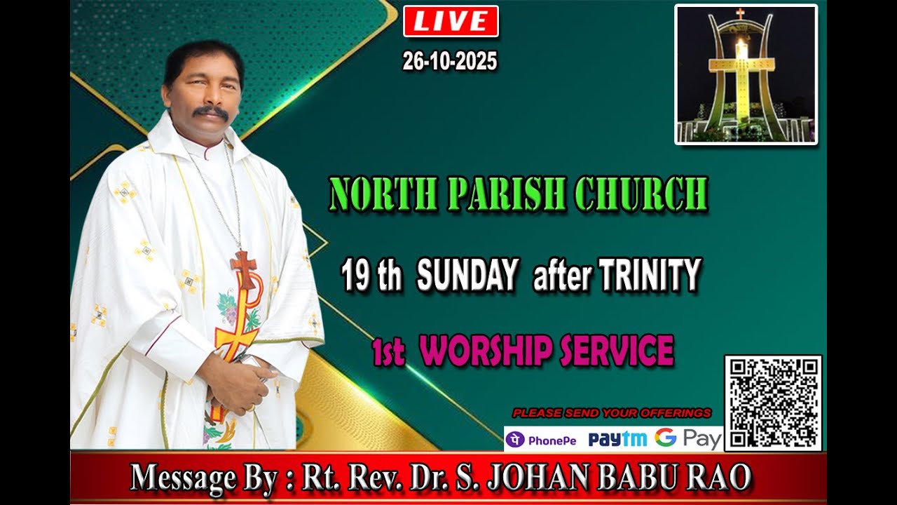 NORTH PARISH CHURCH - 26-10-2025  - 19th SUNDAY AFTER TRINITY - 1st  WORSHIP SERVICE