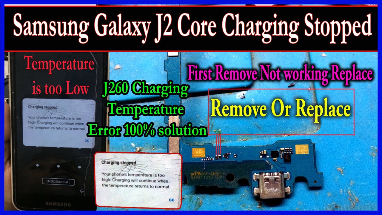 Samsung J260 Charging Temperature Error 100% solution || j2 core charging paused battery temperature