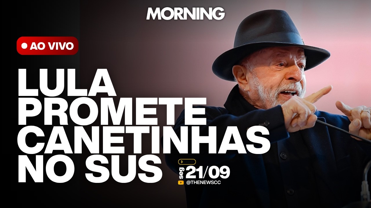 LULA PROMETE CANETINHAS EMAGRECEDORAS, TENS&Atilde;O NA EUROPA E MAIS | THE NEWS MORNING AO VIVO 20/09