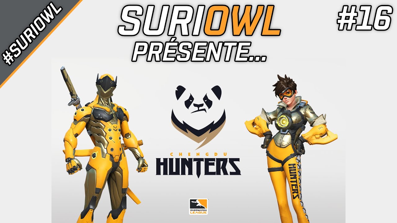 SuriOWL pr&eacute;sente... les Chengdu Hunters ! #16 - #SuriOWL #OWL2020
