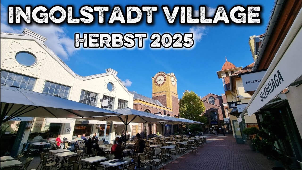 Ingolstadt Village ( Designer Outlet Shopping  Meile zwischen München und Nürnberg ) [ 2025 / 4K ]