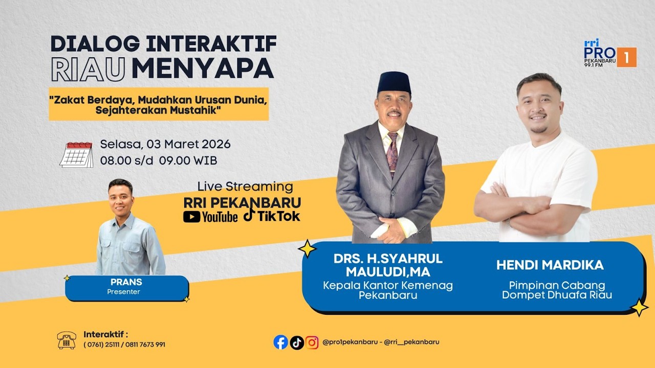 DIALOG RIAU MENYAPA PRO 1 RRI PEKANBARU EDISI SELASA 3 MARET 2026