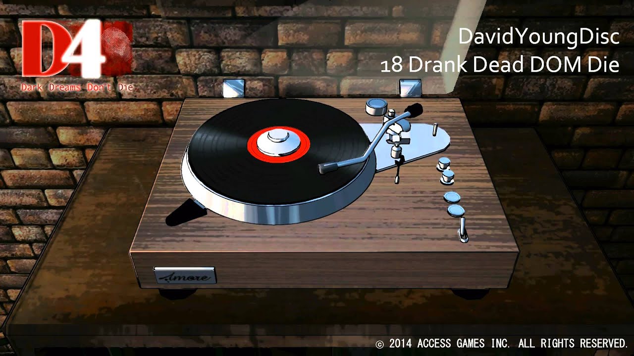 D4: Dark Dreams Don't Die - The Original Soundtrack _DavidYoungDisc 18 Drank Dead DOM Die