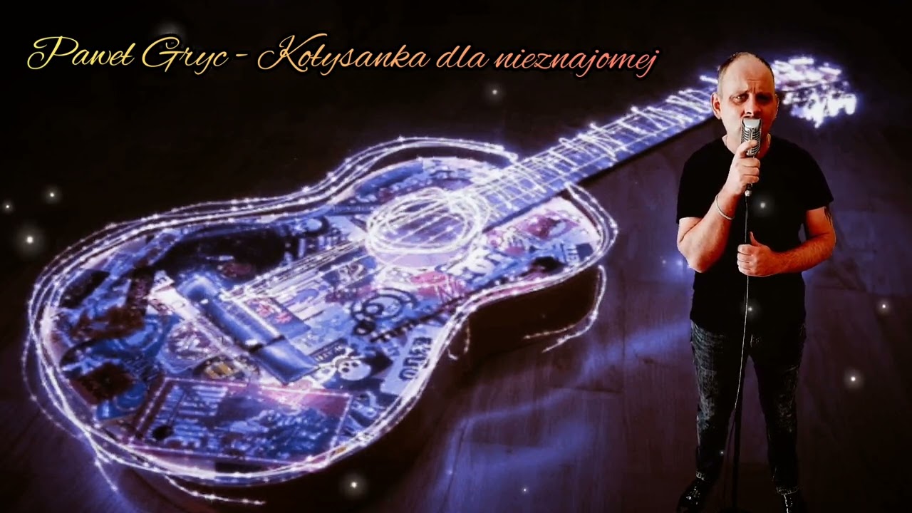 Paweł Gryc - Kołysanka dla nieznajomej