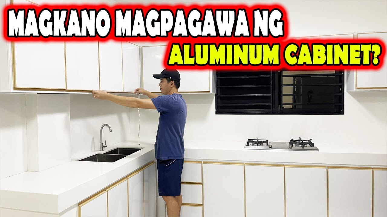 MAGKANO MAGPAGAWA NG ALUMINUM CABINET O MODULAR CABINET?