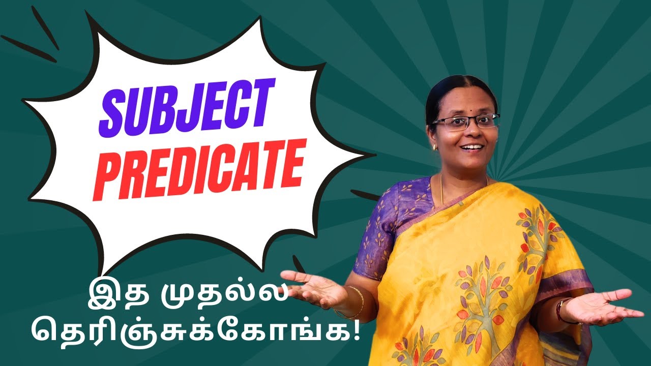 Subject and Predicate | Parts of the Sentence