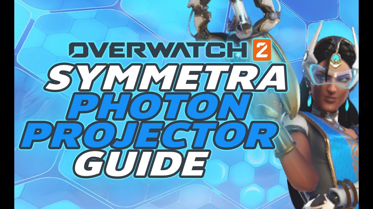 Symmetra Photon Projector Guide
