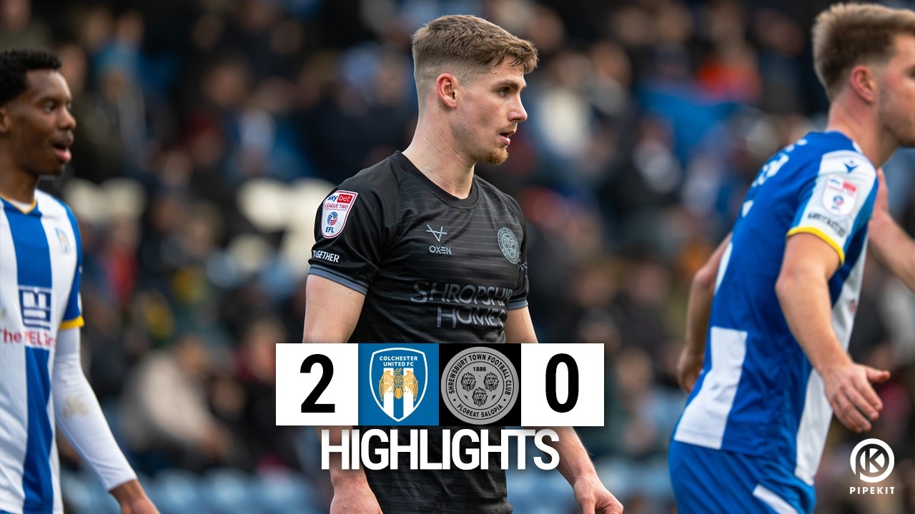 Colchester United v Shrewsbury Town Highlights
