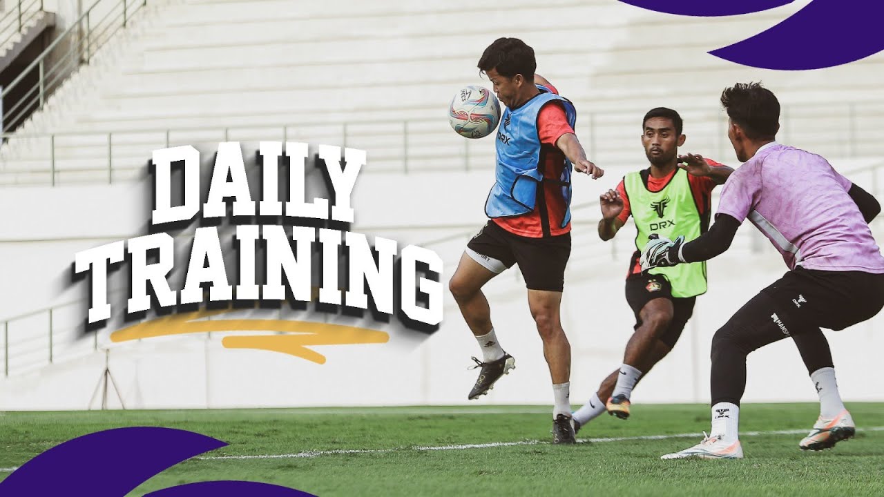 DAILY TRAINING - PERTAMA DI GELORA DAHA JAYATI !