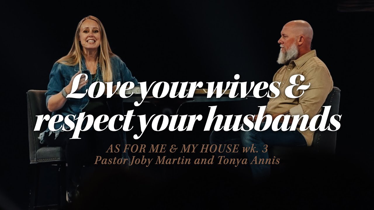 Husbands & Wives - As for Me & My House: Wk 3