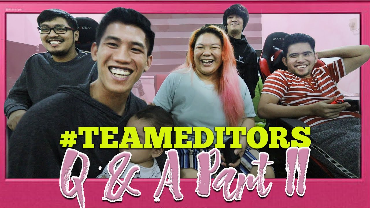#TEAMEDITORS Q and A PART 2: PAYAMANSION EDITION!! (with Josh Pint, Bods, and Angel)