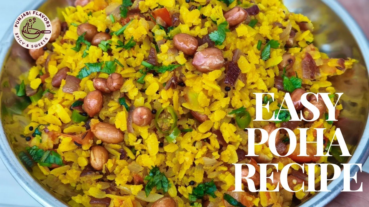 ਸਵੇਰ ਦਾ ਸਭ ਤੋਂ ਆਸਾਨ ਨਾਸ਼ਤਾ 😋| Poha Recipe in Punjabi | Tasty and healthy recipe with Punjabi Flavors|
