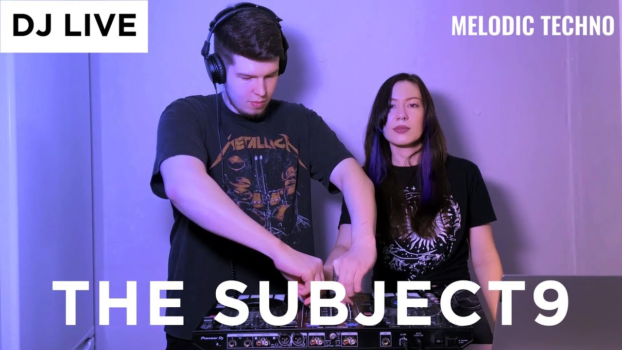 The Subject9 | Space music | Melodic Techno & Deep House - Live DJ