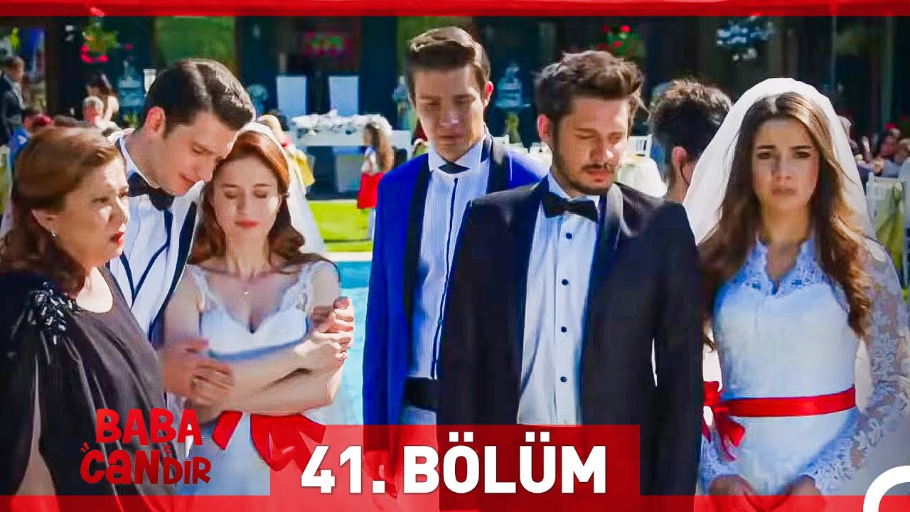 #YENİDEN Baba Candır 41. Bölüm