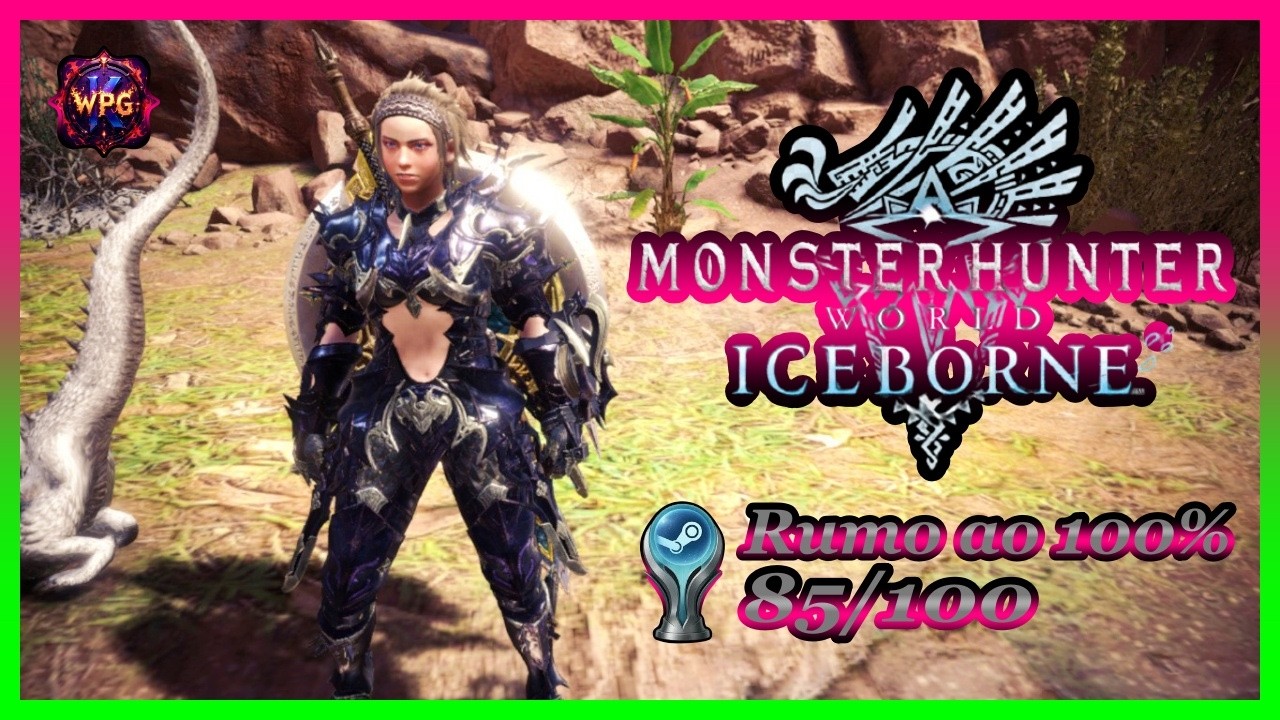Monster Hunter World 🔥⚔️ Explodindo Monstros com a Charge Blade! Em Busca do 100%!
