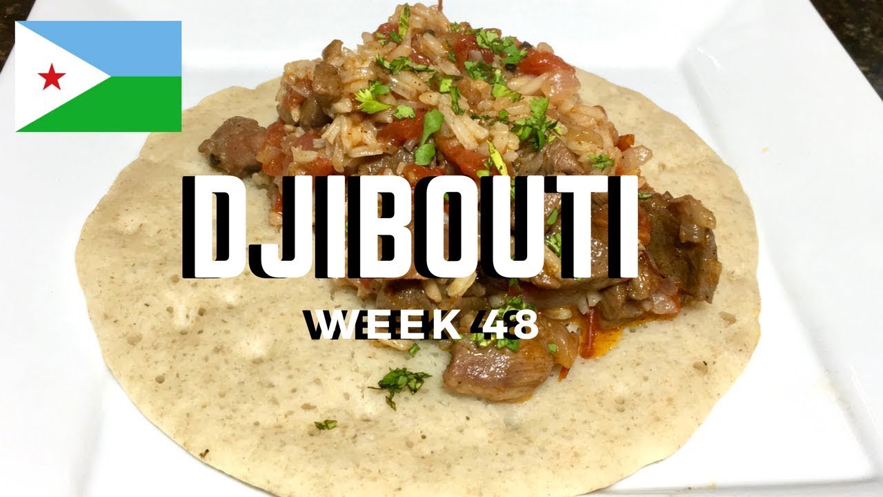 Second Spin, Country 48: Djibouti [International Food]