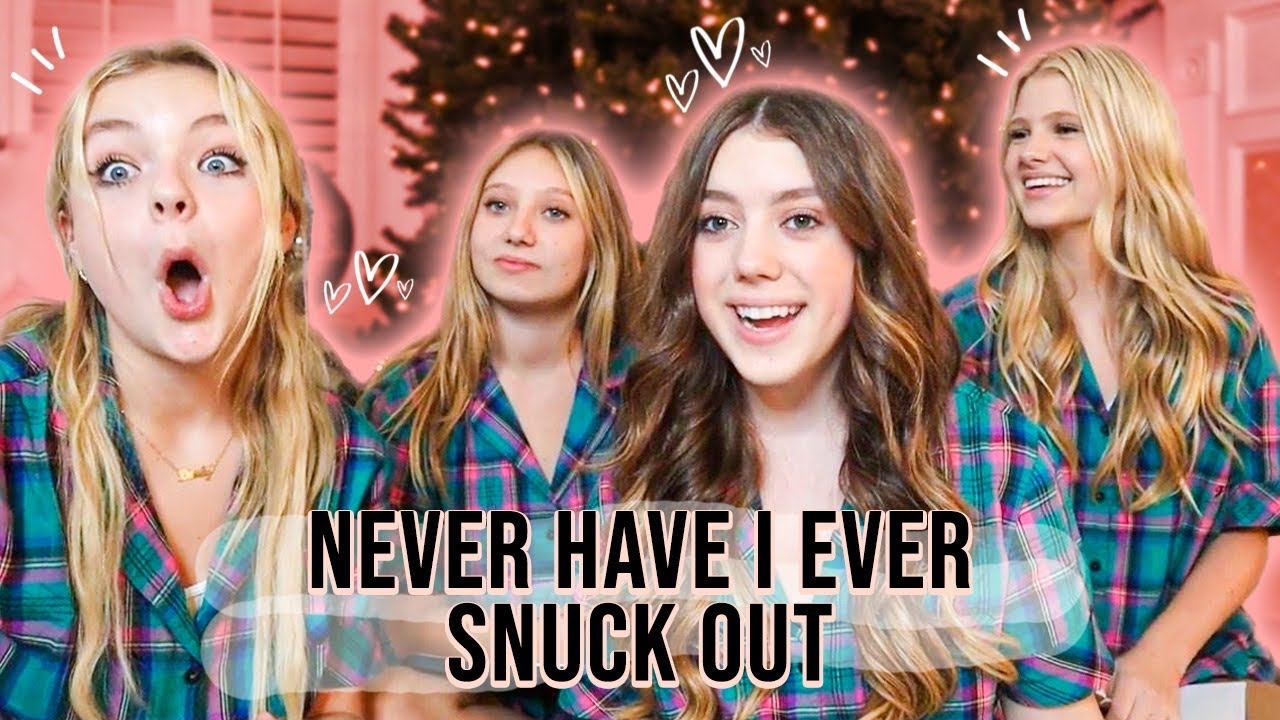 NEVER HAVE I EVER *GIRLS EDITION*