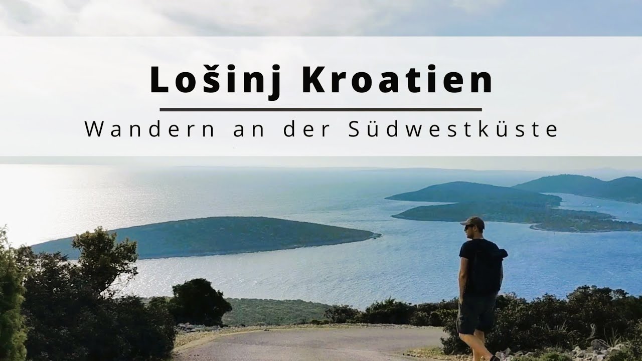 Lošinj Kroatien - Wandern an der Südwestküste