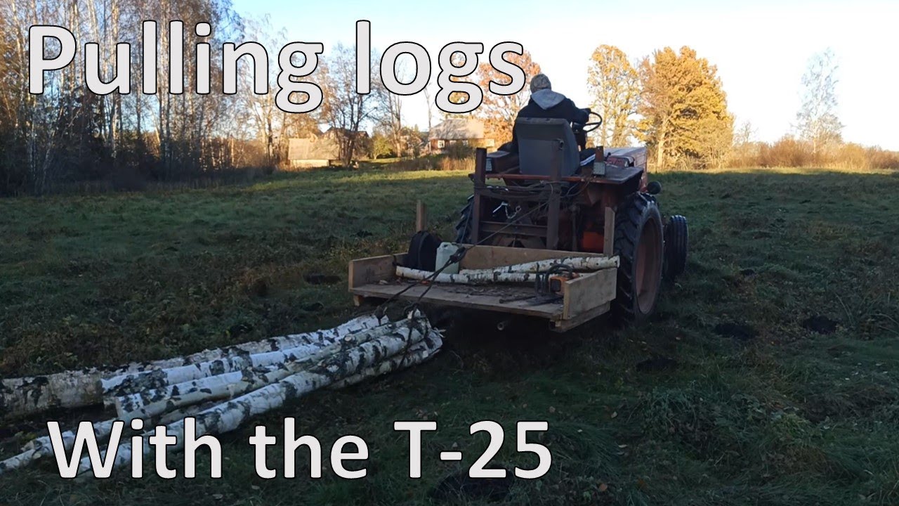 Getting some logs with the T-25