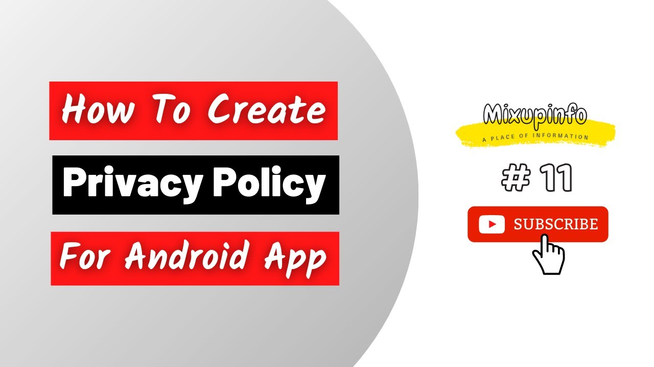 How to create privacy policy for Android App || A complete step-by-step process by Mixupinfo in 2021