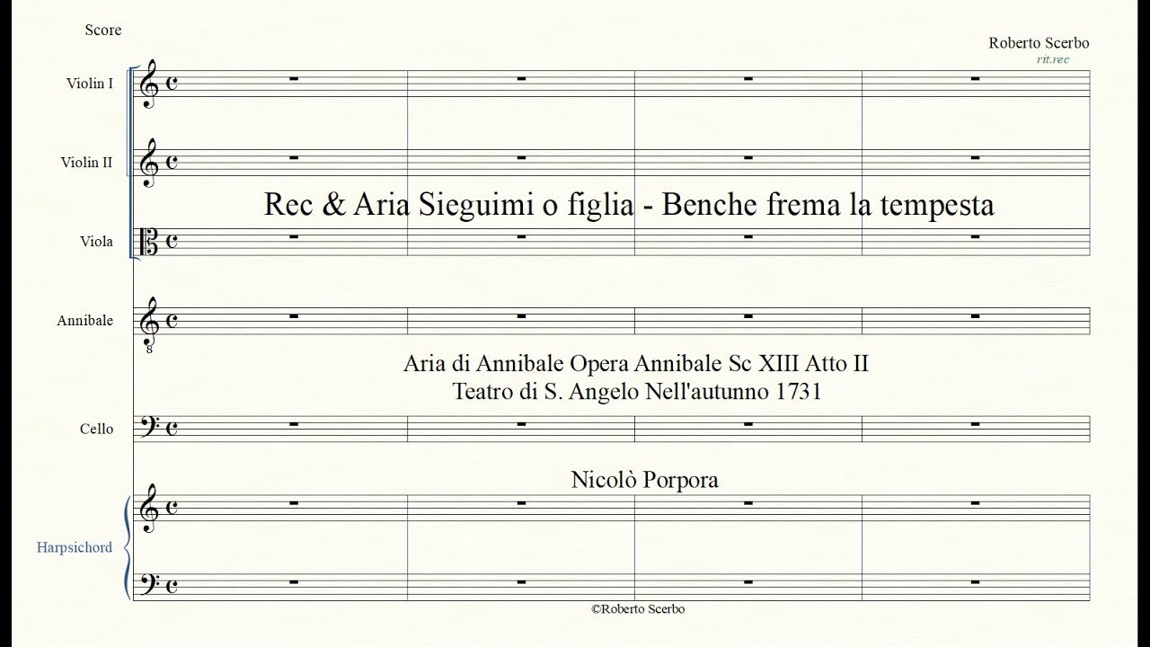 Rec & Aria Sieguimi o figlia   Benche frema la tempesta   Annibale   Annibale   N Porpora