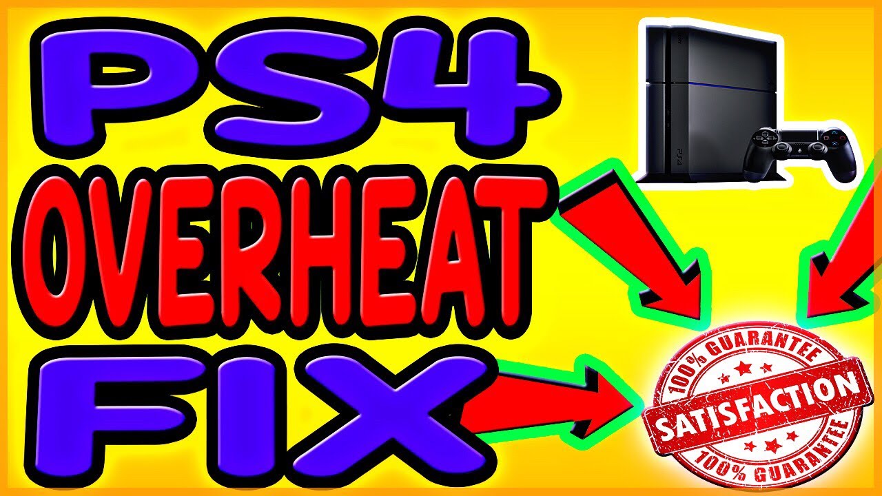 PS4 OverHeating FIX: How To Fix PS4 OVERHEATING (2019)