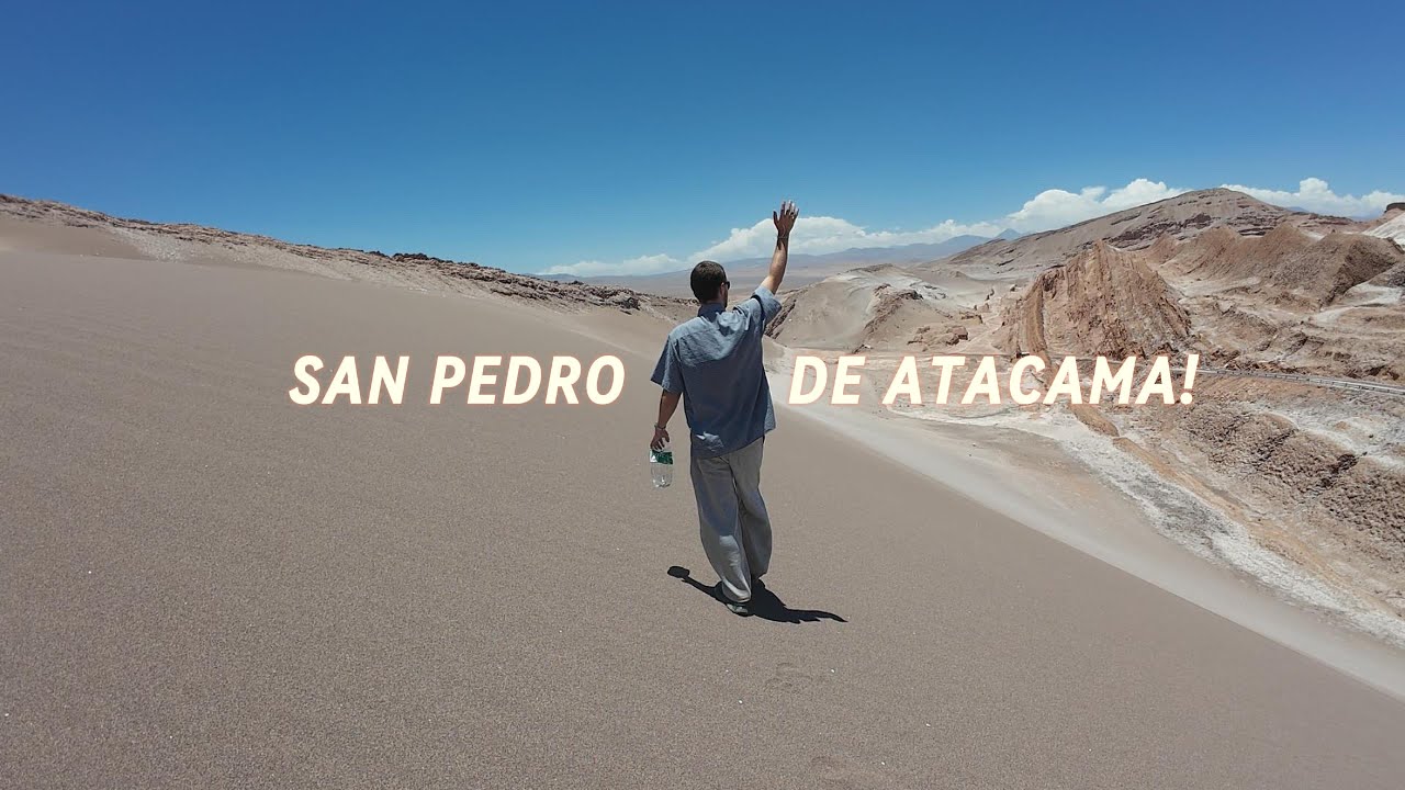 atacama adventure: the world's driest desert, star gazing and hiring a car with strangers!