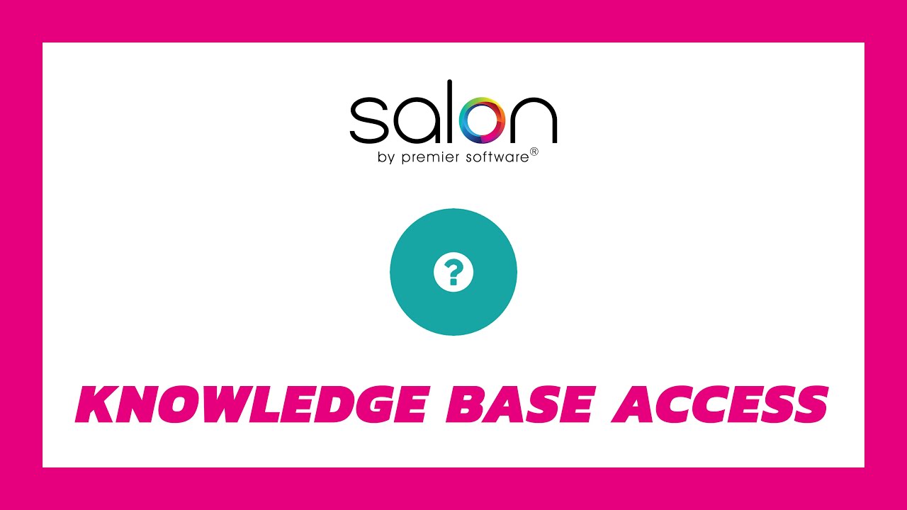 Salon Tips - Knowledge Base Access