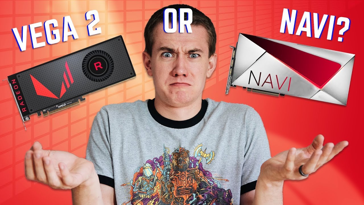 VEGA 2? Or NAVI? Which One Is AMD Launching?!?