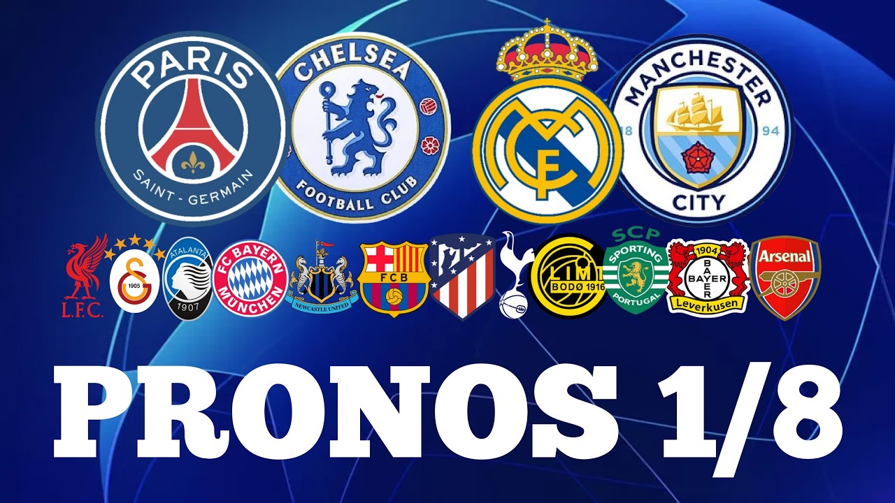 Mes pronos pour les 1/8è de Ligue des Champions !