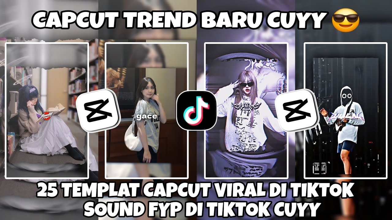 Kumpulan 25 TEMPLAT JEDAG JEDUG CAPCUT TERBARU 2025 | CAPCUT TREND BARU CUYY 😎