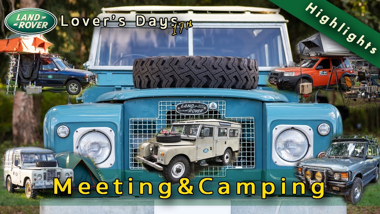 [Highlights] Land Rover Lover's Day 17th วันคนรักแลนด์โรเวอร์