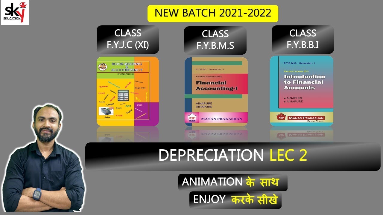 #2 Fybms Depreciation |FYJC, Fybfm, Fybbi | mumbai university | siraj shaikh|