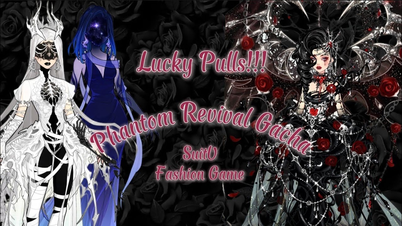 Phantom Revival Gacha: SuitU Fashion Game