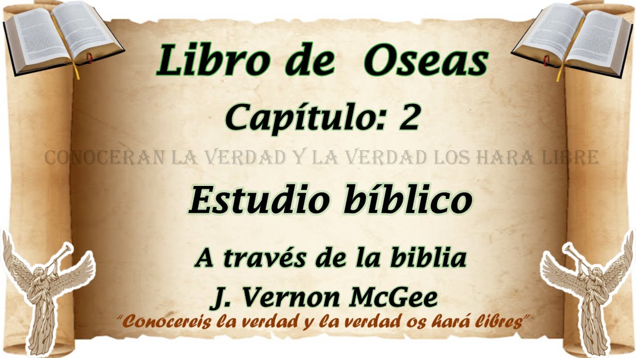 estudio bíblico Oseas 2 biblia hablada a través de la biblia