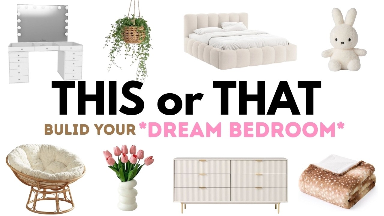 Build Your DREAM BEDROOM 🛏️🧦🌷✨| THIS or THAT