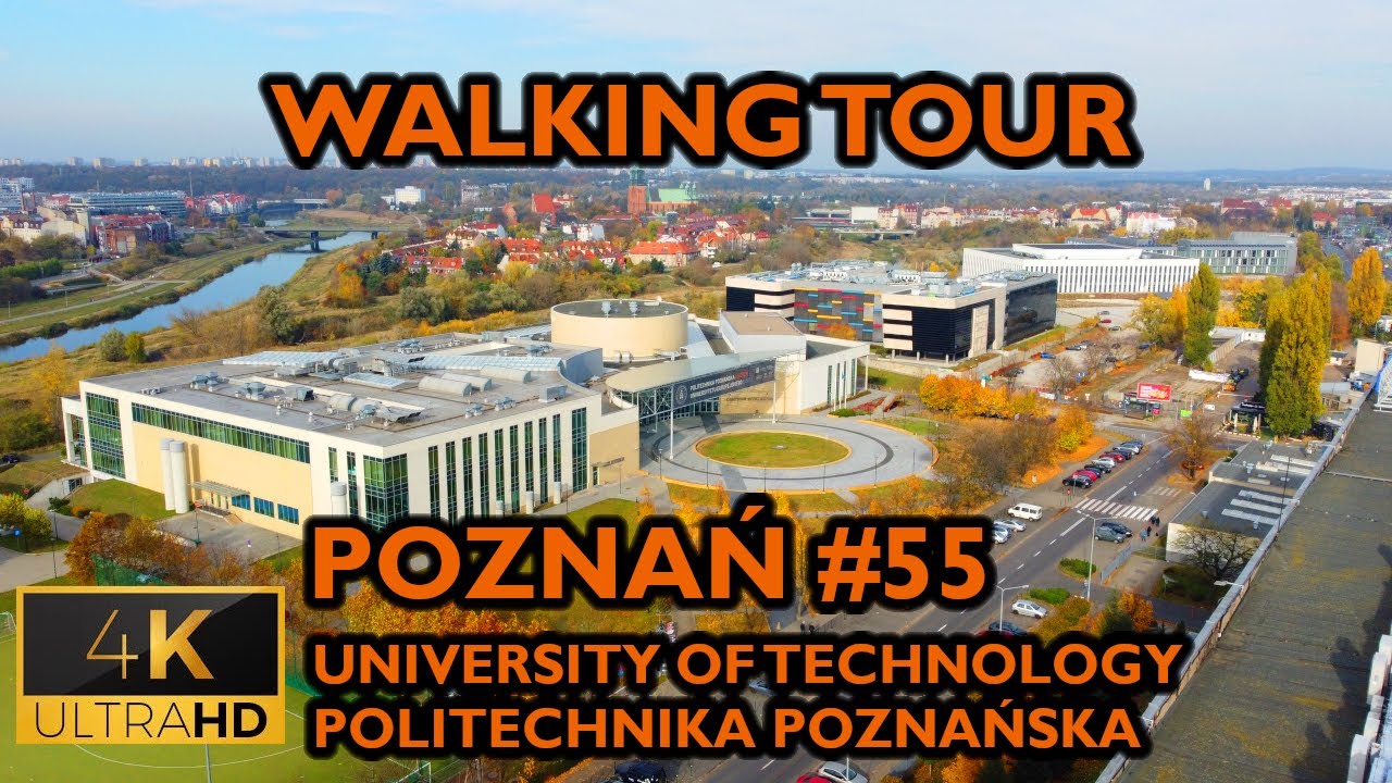 ⁴ᴷ⁶⁰ 🇵🇱 Poznan/Poland Walking Tour - #55 - University Of Technology (October 2021) [4K]