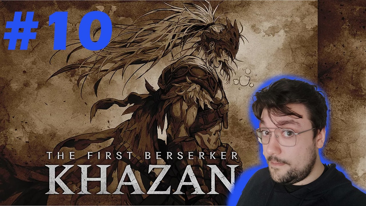 Czego Chcesz Chłopaku Ja Wiem - KHAZANA!👹- First Berserker Khazan - #10