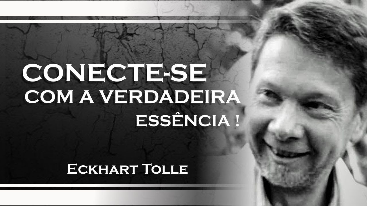 COMO VOCÊ PODE ACEITAR QUEM VOCÊ É, ECKHART TOLLE DUBLADO
